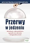 Przerwy w jedzeniu