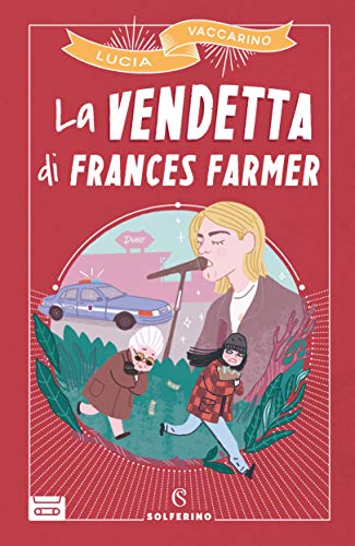 La vendetta di Frances Farmer (Hardcover)
