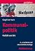 Kommunalpolitik: Politik vo...