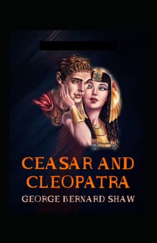 Caesar and Cleopatra Illustrated