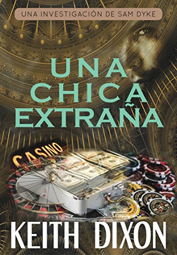 Una chica extraña (Spanish Edition)
