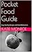 Pocket Food Guide by Katie Monroe