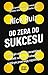 Od zera do sukcesu