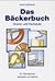 Das Bäckerbuch. by Josef Loderbauer