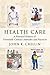 Health Care: A Postcard His...