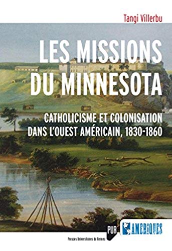 MISSIONS DU MINNESOTA (Paperback)