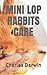 MINI LOP RABBITS CARE: MINI...