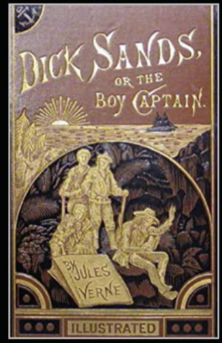 Dick Sands, the Boy Captain illustrated