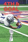 4th & Goal: A Fantasy Football Journal
