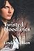 Twisted Bloodlines