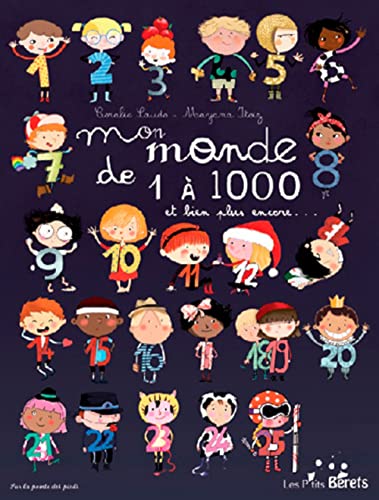Mon monde de 1 à 1000 - et bien plus encore (Paperback)