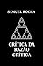 Crítica da Razão Crítica