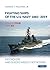 Fighting Ships of the U.S. Navy 1883-2019: Volume 4, Part 6 - Destroyers (1955-2019)