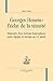 Georges Henein, l'éclat de la ténuité - itinéraire d'un écrivain francophone entre Égypte et Europe au XXe siècle
