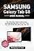 SAMSUNG GALAXY TAB S8 USER ...