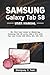 SAMSUNG GALAXY TAB S8 USER MANUAL: My First User Guide to Mastering Samsung Galaxy Tab S8 Series Like a Pro with Tips And Tricks (S8, S8 Ultra, S8+, S8+ 5G)