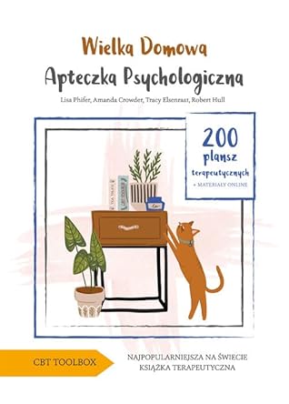 Wielka domowa apteczka psychologiczna