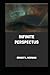 Infinite Perspectus Ernest L. Norman annotated edition