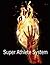 Joshua Super athlete System by Joshua Erickson