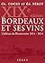BORDEAUX ET SES VINS XIXe E...