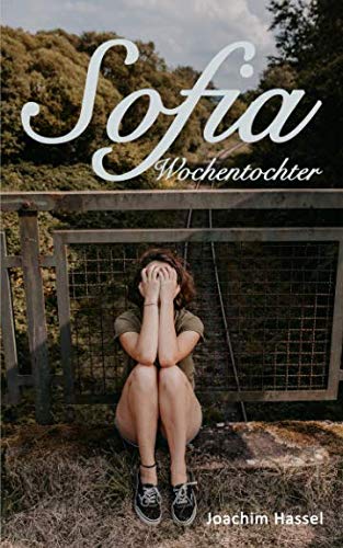 Sofia Wochentochter (German Edition)