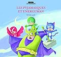 Les Pyjamasques et Energuman