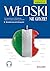 Włoski nie gryzie! Poziom A1-A2
