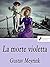 La morte violetta (Italian Edition)