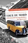 Tour de Mord: 25 ...