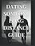 DATING SOMEONE LONG DISTANC...