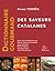 Dictionnaire gourmand des s...