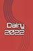 Dairy 2022