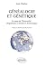 Généalogie et génétique. La saga de l'humanité, migrations, c... by Jean Chaline