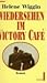 Wiedersehn im Victory Cafe