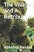 The Village and A Retribution