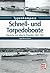 Schnell- und Torpedoboote: ...