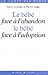 Le bébé face à l'abandon - ...