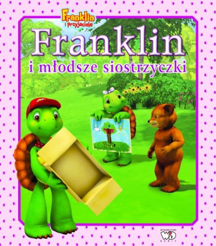Franklin i mlodsze siostrzyczki (Paperback)
