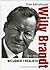 Willy Brandt 1913-1992 Wizjoner i realista by Peter Merseburger