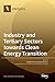 Industry and Tertiary Sectors towards Clean Energy Transition by Claudia Toro