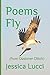 Poems Fly: