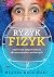 Ryzyk-fizyk czyli sens niepoważnych eksperymentów naukowych