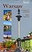 Warsaw: Illustrated Guidebook
