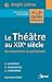 Le Théâtre au XIXe siècle