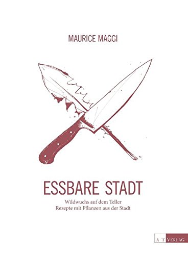 Essbare Stadt (Hardcover)