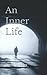 An Inner Life