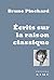 Écrits sur la Raison Classique