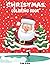 Christmas Coloring Book for...