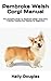Pembroke Welsh Corgi Manual...
