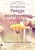 Potega pozytywnego myslenia (Polish Edition)